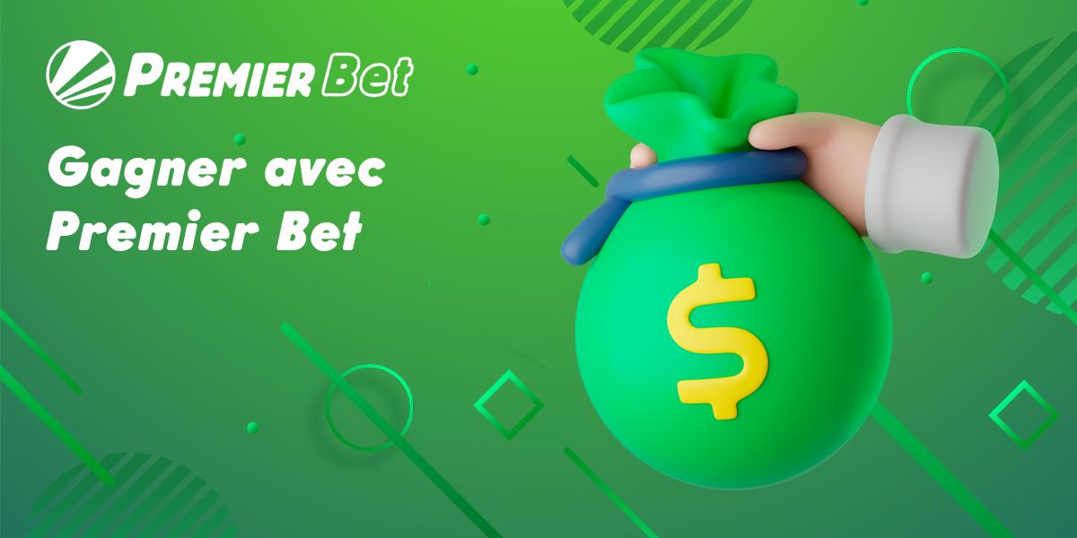 Premier Bet - un endroit idéal pour gagner de l'argent