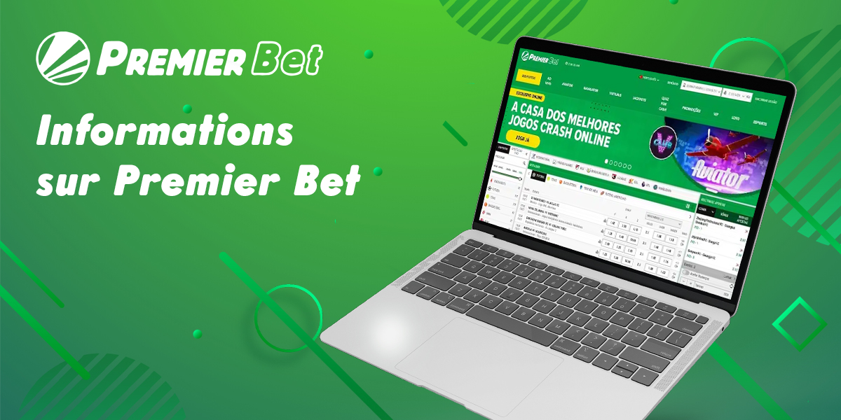 Informations générales sur le bookmaker Premier Bet